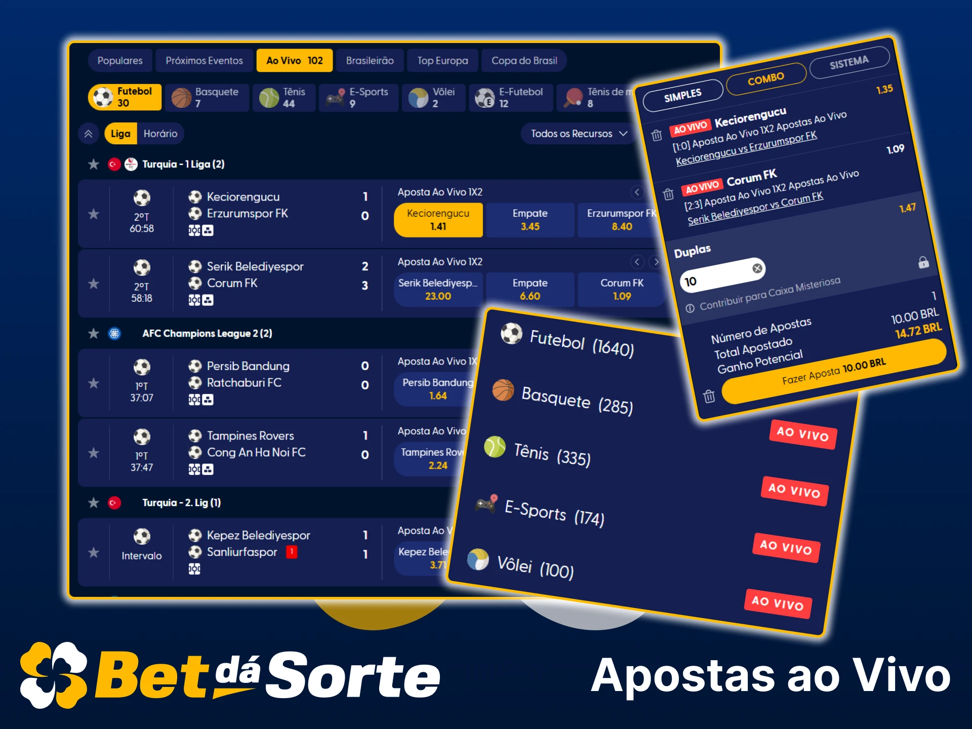 Faça apostas ao vivo em desportos na Bet da Sorte.