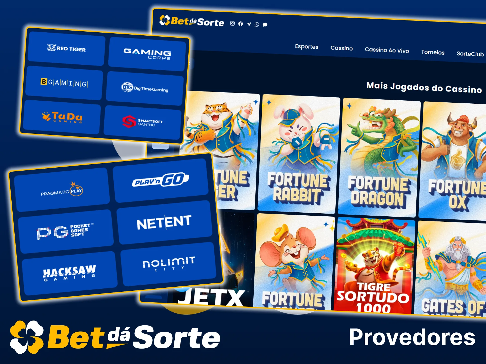 Jogue jogos de casino de vários fornecedores na Bet da Sorte.