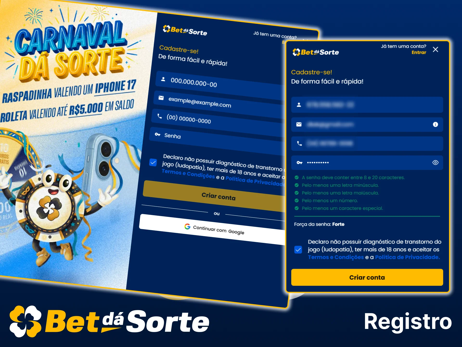 Registe-se na Bet da Sorte para aceder a todas as funcionalidades da plataforma.